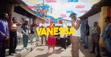 VIDEO Pson Ft. Innoss'B - Vanessa Remix MP4 DOWNLOAD