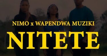 AUDIO Nimo - Nitetee Ft Wapendwa Muziki MP3 DOWNLOAD