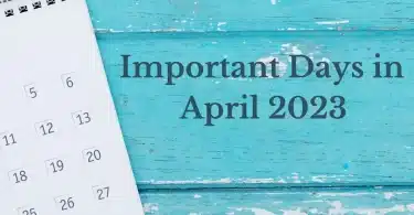 Important Days in April 2023: International / National Days