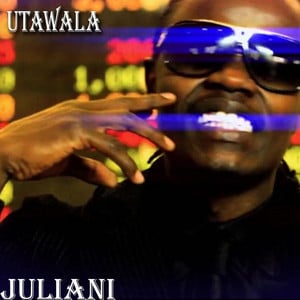 AUDIO Juliani - Utawala MP3 DOWNLOAD