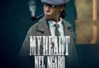 AUDIO Nel Ngabo - My heart MP3 DOWNLOAD