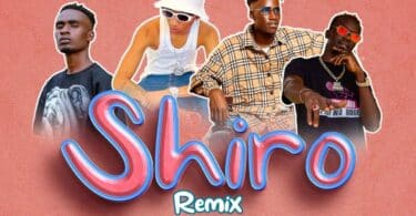 AUDIO Kappy - Shiro Remix Ft Kushman X Trio Mio X Gody Tennor MP3 DOWNLOAD