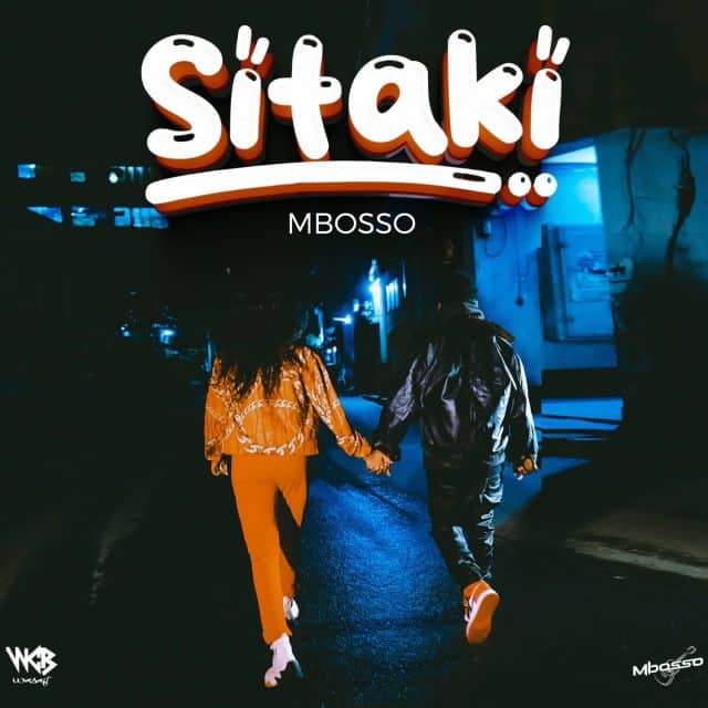 AUDIO Mbosso – Sitaki MP3 DOWNLOAD