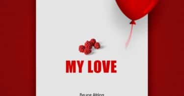 AUDIO Bruce Africa - My Love MP3 DOWNLOAD