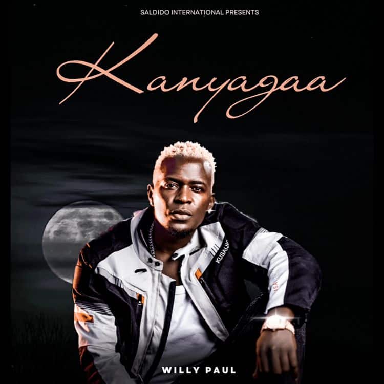 AUDIO Willy Paul - Kanyagaa MP3 DOWNLOAD