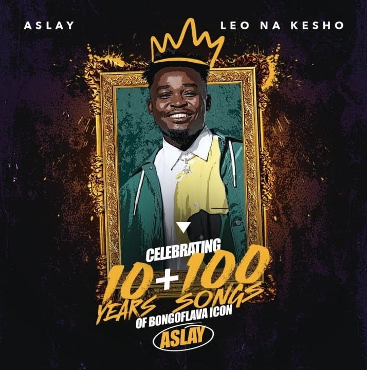 AUDIO Aslay - Leo na Kesho MP3 DOWNLOAD