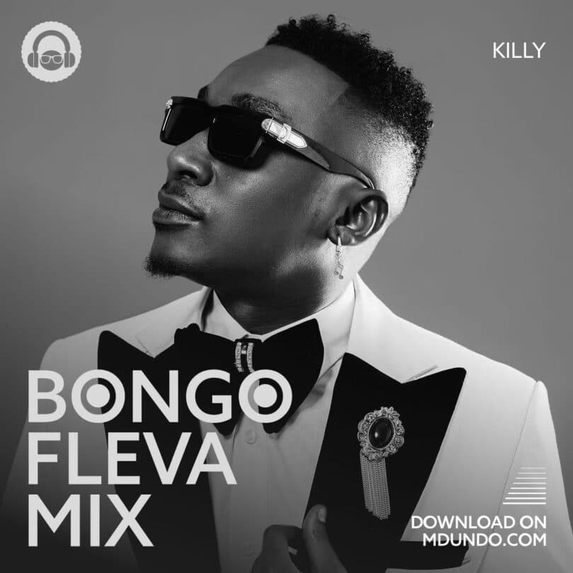 Pakua Bongo Fleva Mix Inayowashirkisha Killy, Nandy, Dayoo Na Mabantu Ndani ya Mdundo