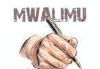 AUDIO Kontawa - Mwalimu MP3 DOWNLOAD