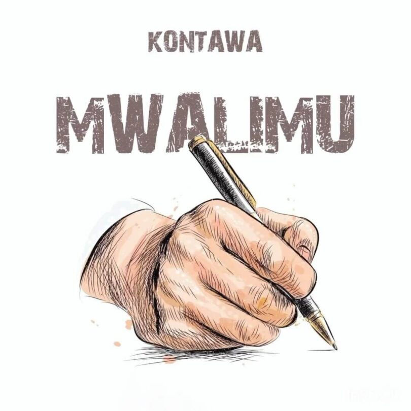 AUDIO Kontawa - Mwalimu MP3 DOWNLOAD