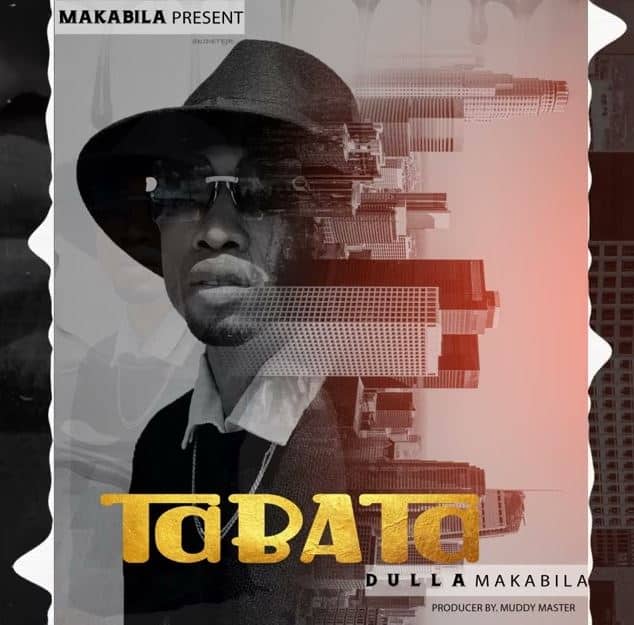 AUDIO Dulla Makabila - Tabata MP3 DOWNLOAD