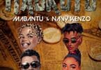 AUDIO Mabantu Ft Navy Kenzo – Maokoto MP3 DOWNLOAD