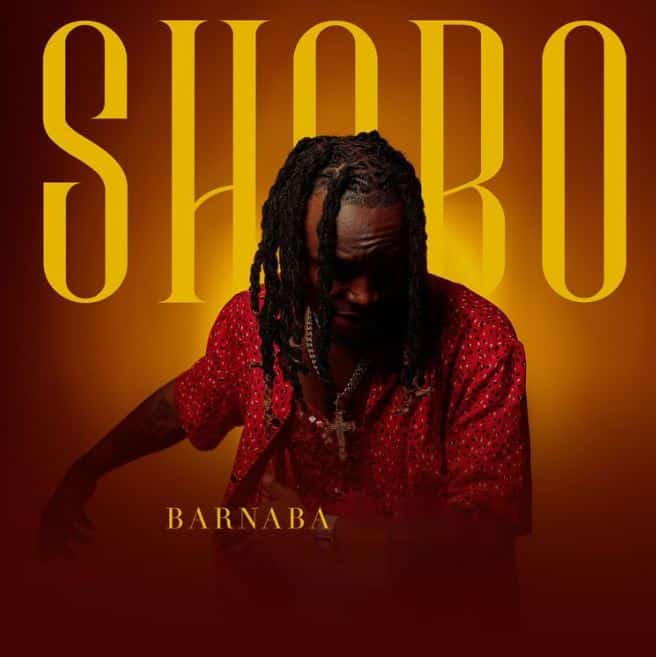 AUDIO Barnaba – Shobo MP3 DOWNLOAD