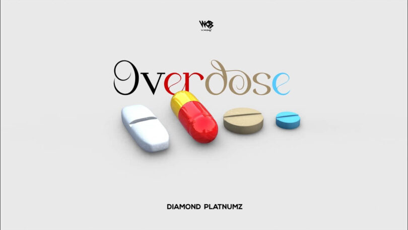 AUDIO Diamond Platnumz – Overdose MP3 DOWNLOAD