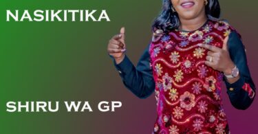 AUDIO Shiru Wa GP - Nasikitika MP3 DOWNLOAD