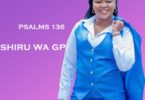 AUDIO Shiru Wa GP - Psalms 136 MP3 DOWNLOAD