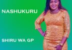 AUDIO Shiru Wa GP - Nashukuru MP3 DOWNLOAD