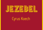 AUDIO Cyrus Koech - Jezebel MP3 DOWNLOAD