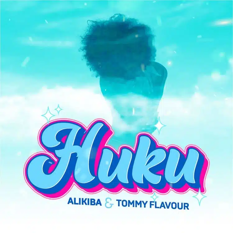 Alikiba - Huku Ft Tommy Flavour Lyrics