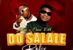 AUDIO Atan Ft Chino Kidd – Do Salale Refix MP3 DOWNLOAD