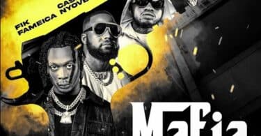 AUDIO Fik Fameica Ft Cassper Nyovest X Khaligraph Jones X Navio – Mafia Remix MP3 DOWNLOAD