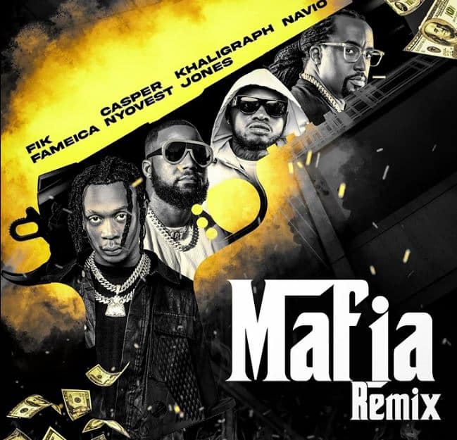 AUDIO Fik Fameica Ft Cassper Nyovest X Khaligraph Jones X Navio – Mafia Remix MP3 DOWNLOAD