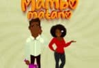 AUDIO Lady Jaydee - Mambo Matano MP3 DOWNLOAD