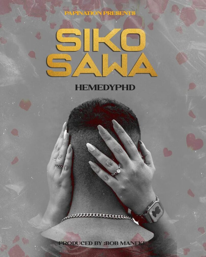 AUDIO Hemedy Phd – Siko Sawa MP3 DOWNLOAD