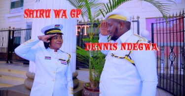 AUDIO Shiru Wa GP - Nyumbura Ft Dennis Ndegwa MP3 DOWNLOAD