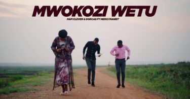 AUDIO Papi Clever & Dorcas X Merci Pianist - Mwokozi Wetu MP3 DOWNLOAD