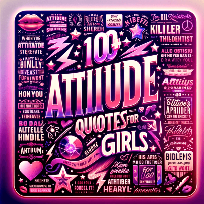 100+ Killer Attitude Quotes for Girls in English