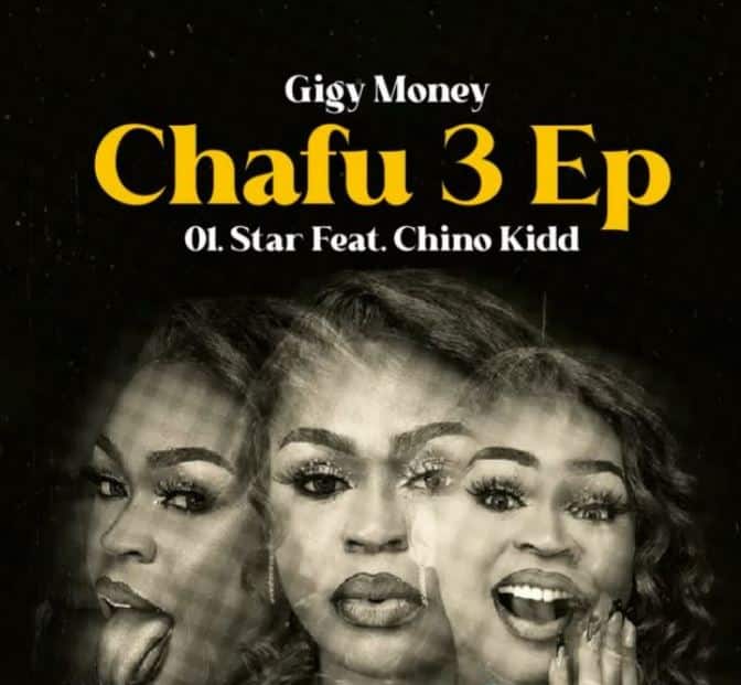 AUDIO Gigy Money Ft Chino Kidd – Star MP3 DOWNLOAD