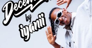 AUDIO Iyanii – December MP3 DOWNLOAD