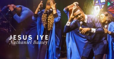 AUDIO Nathaniel Bassey – Jesus Iye MP3 DOWNLOAD