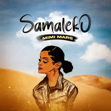 AUDIO Mimi Mars - Samaleko MP3 DOWNLOAD