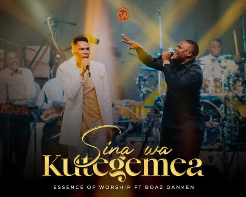 AUDIO Essence Of Worship Ft Boaz Danken - Sina wa Kutegemea MP3 DOWNLOAD