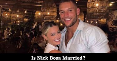 Nick Bosa's Marital Status