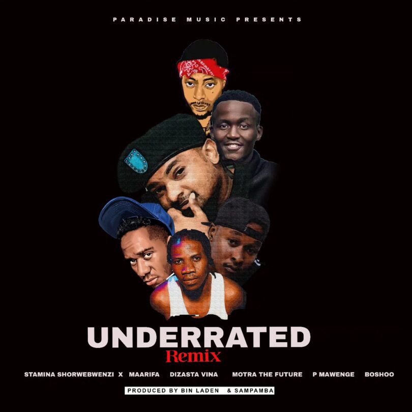 AUDIO Stamina Shorwebwenzi – Underated Remix Ft Maarifa X Dizasta Vina X Motra X P Mawenge X Boshoo MP3 DOWNLOAD