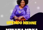 AUDIO Upendo Nkone – Mwaka Mpya MP3 DOWNLOAD