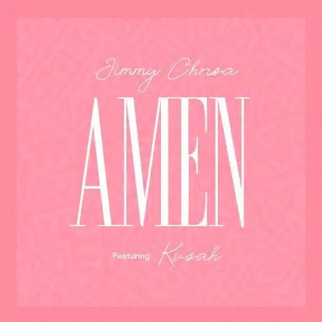 AUDIO Jimmy Chansa - Amen Ft Kusah MP3 DOWNLOAD