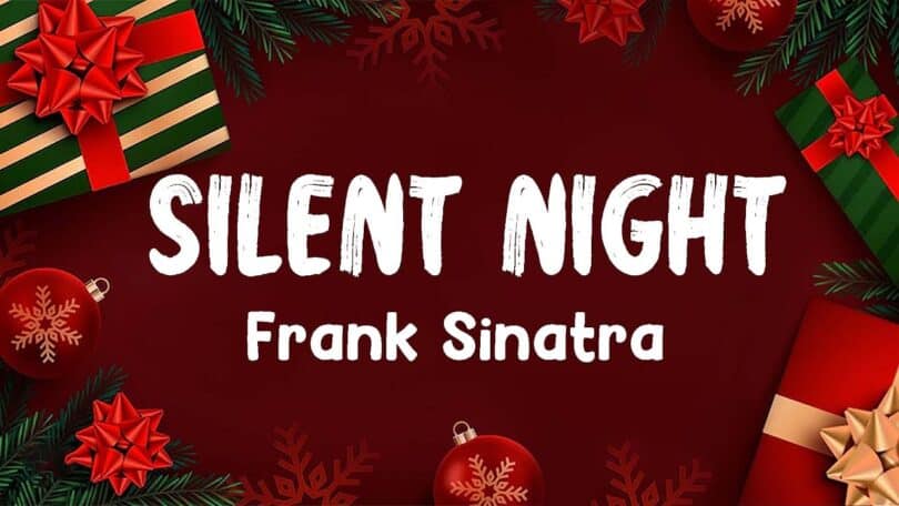 Frank Sinatra - Silent Night, Holy Night Lyrics