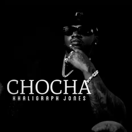 AUDIO Khaligraph Jones - Chocha MP3 DOWNLOAD