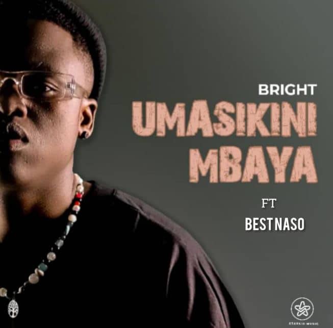 AUDIO Bright Ft Best Naso - Umasikini Mbaya MP3 DOWNLOAD