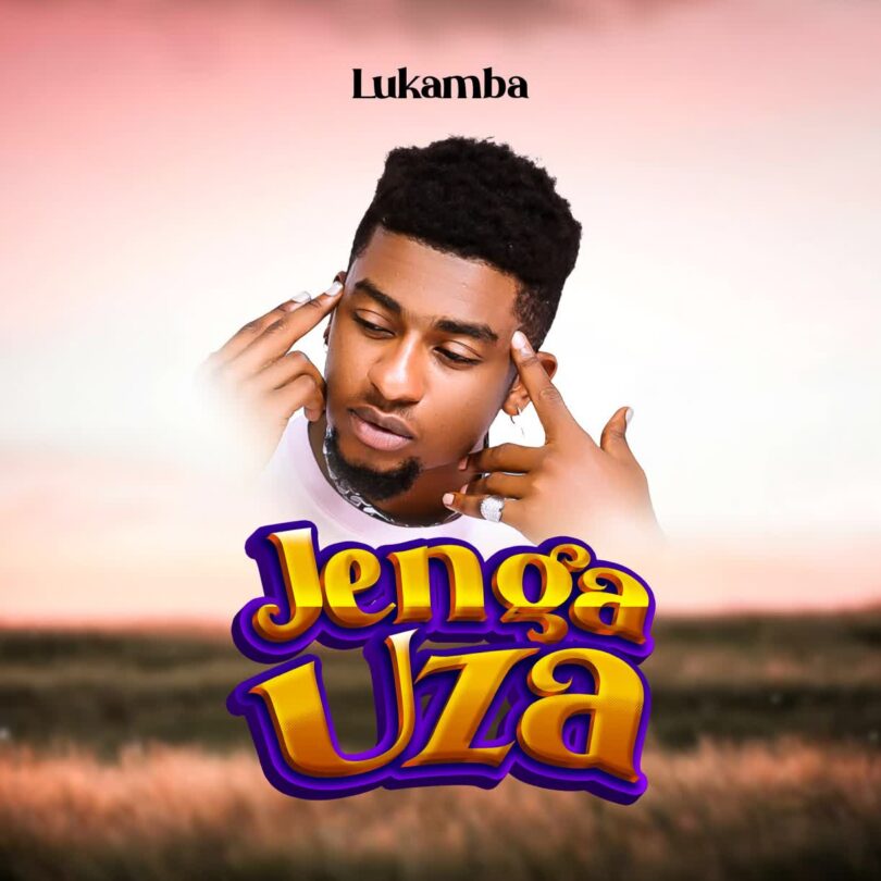 AUDIO Lukamba - Jenga Uza MP3 DOWNLOAD