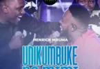 AUDIO Henrick Mruma - Unikumbuke Na Mimi Ft Geofrey Maunde MP3 DOWNLOAD