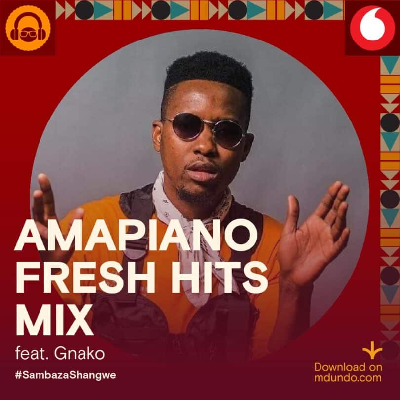 Pakua Amapiano Fresh Hits Mix Inayomshirikisha Gnako na Diamond Platnumz Ndani Ya Mdundo