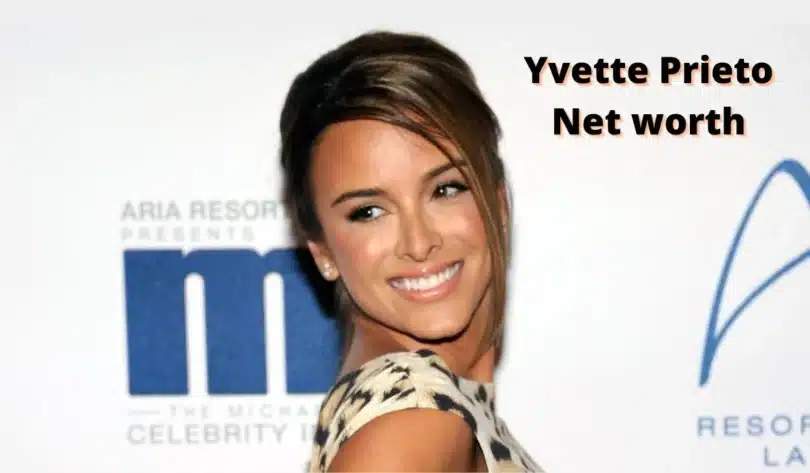 Yvette Prieto Net Worth