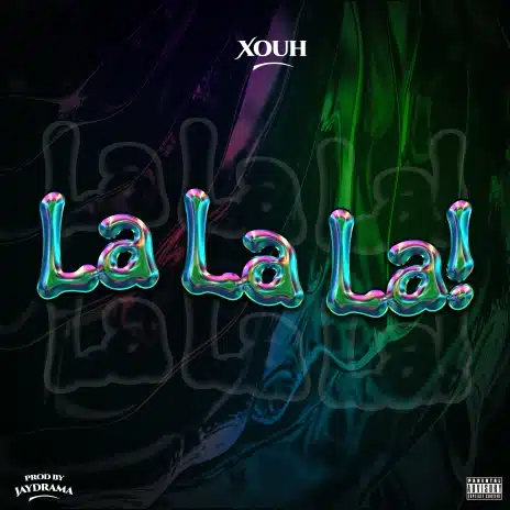 AUDIO Xouh - Lalala MP3 DOWNLOAD