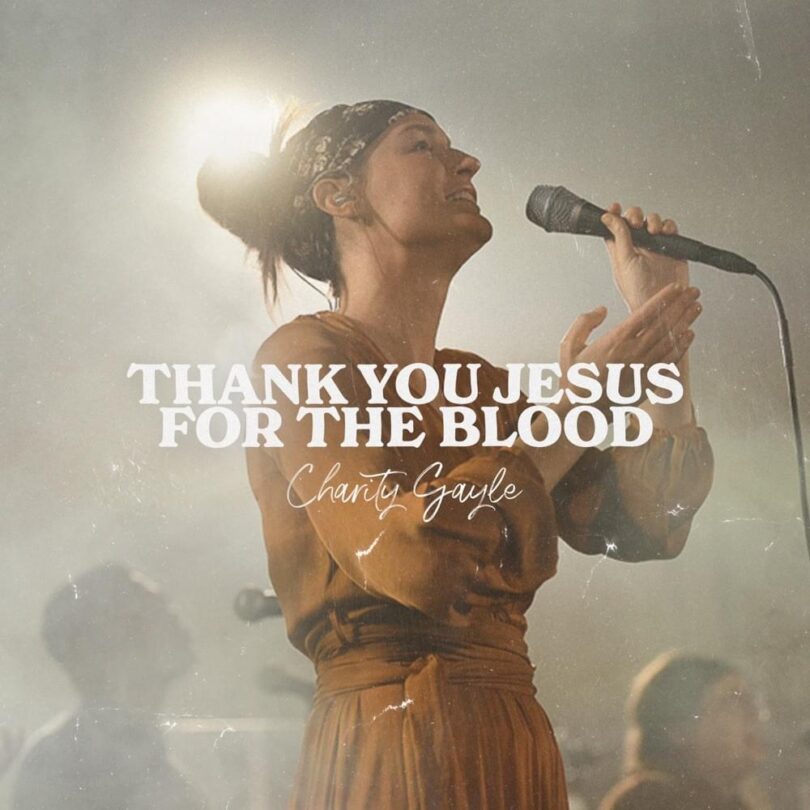 Charity Gayle - Thank You Jesus for the Blood LYRICS