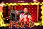 AUDIO Driemo - Popo MP3 DOWNLOAD