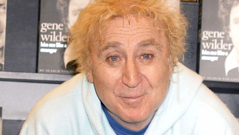 Gene Wilder Net Worth